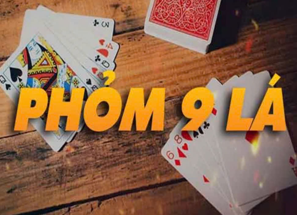 Luật Jun88 Cách Chơi Phỏm 9 Lá đơn giản, dễ hiểu